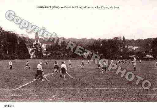 Ville de LIANCOURT, carte postale ancienne