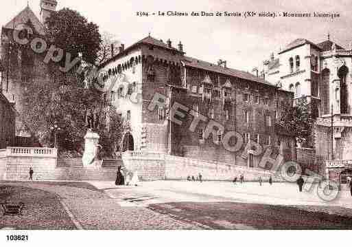 Ville de CHAMBERY, carte postale ancienne