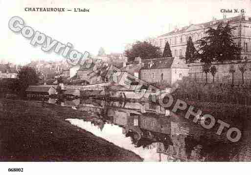 Ville de CHATEAUROUX, carte postale ancienne