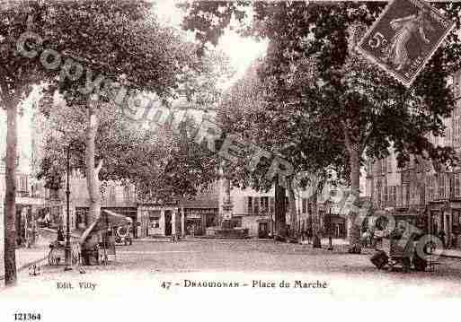 Ville de DRAGUIGNAN, carte postale ancienne