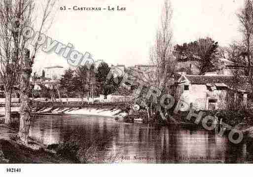 Ville de CASTELNAULELEZ, carte postale ancienne