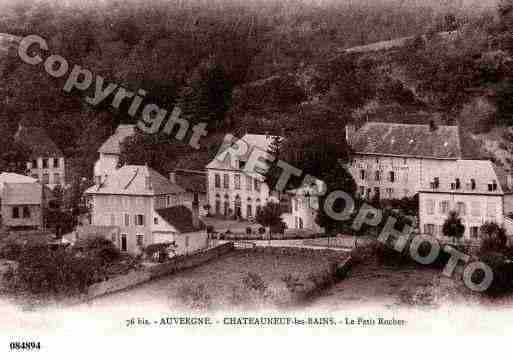 Ville de CHATEAUNEUFLESBAINS, carte postale ancienne