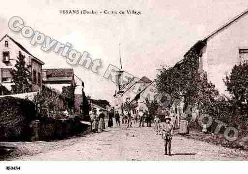 Ville de ISSANS, carte postale ancienne