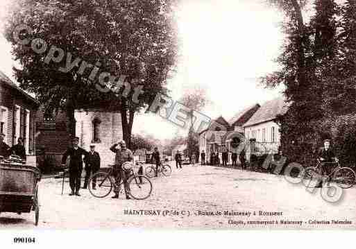 Ville de MAINTENAY, carte postale ancienne