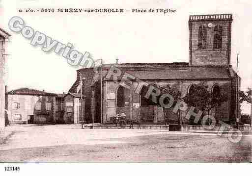 Ville de SAINTREMYSURDUROLLE, carte postale ancienne