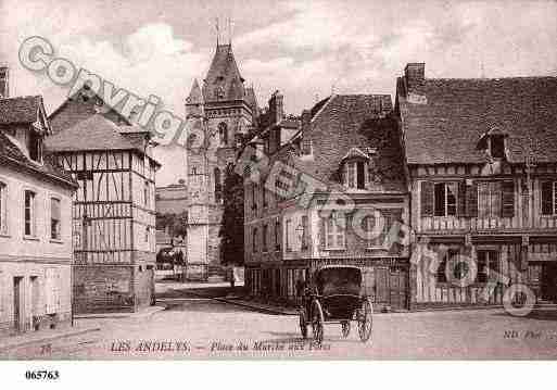 Ville de ANDELYS(LES), carte postale ancienne