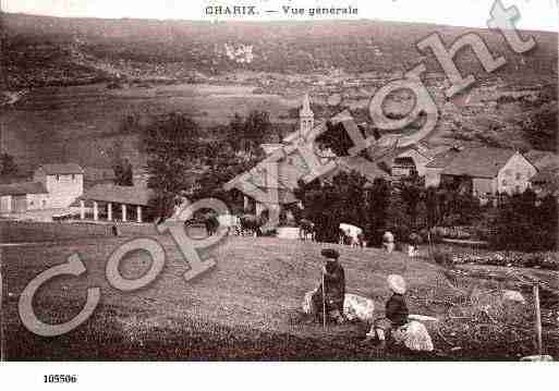 Ville de CHARIX, carte postale ancienne