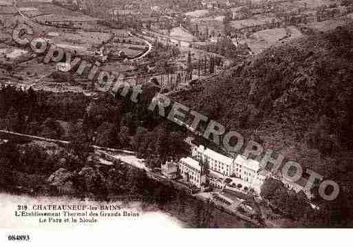 Ville de CHATEAUNEUFLESBAINS, carte postale ancienne