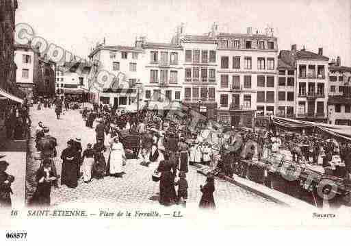 Ville de SAINTETIENNE, carte postale ancienne