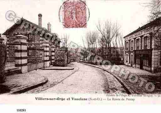 Ville de VILLIERSSURORGE, carte postale ancienne