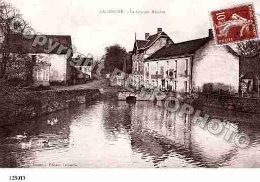 Ville de LACANCHE, carte postale ancienne