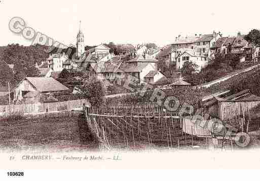 Ville de CHAMBERY, carte postale ancienne