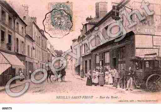 Ville de NEUILLYSAINTFRONT, carte postale ancienne