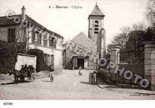 Ville de SEVRAN, carte postale ancienne