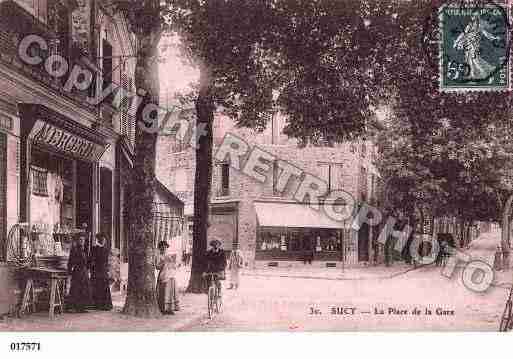 Ville de SUCYENBRIE, carte postale ancienne