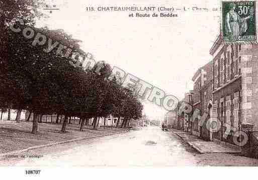 Ville de CHATEAUMEILLANT, carte postale ancienne