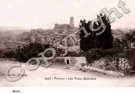 Ville de FUVEAU, carte postale ancienne