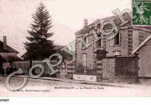 Montaulin, photo et carte postale