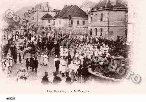 Ville de SAINTCLAUDE, carte postale ancienne