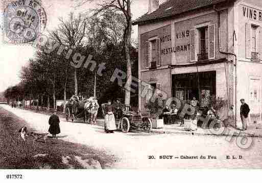 Ville de SUCYENBRIE, carte postale ancienne