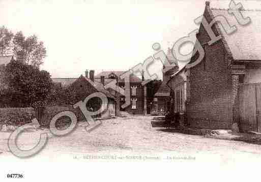Ville de BETHENCOURTSURSOMME, carte postale ancienne Ville de BETHENCOURTSURSOMME, carte postale ancienne