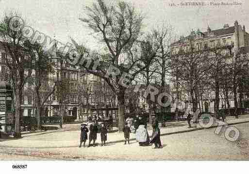 Ville de SAINTETIENNE, carte postale ancienne