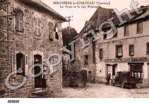 Ville de SERVIERESLECHATEAU, carte postale ancienne