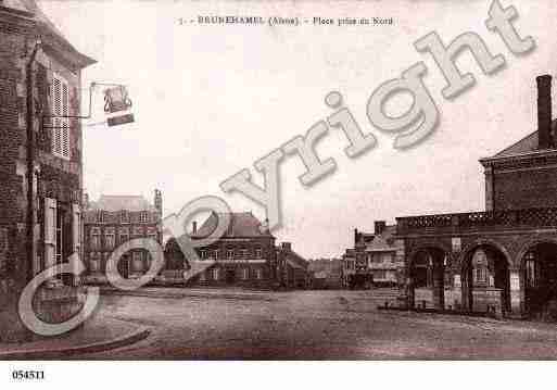 Ville de BRUNEHAMEL, carte postale ancienne