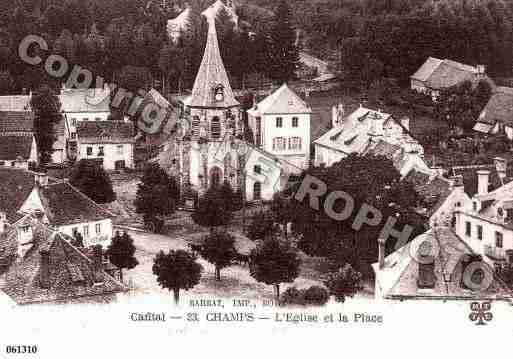 Ville de CHAMPSSURTARENTAINE, carte postale ancienne