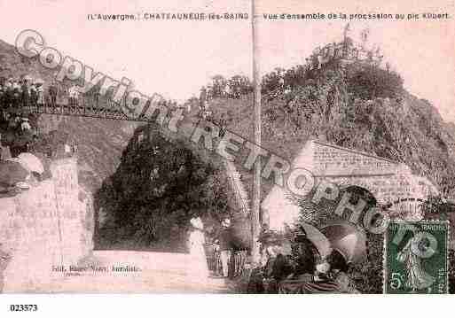 Ville de CHATEAUNEUFLESBAINS, carte postale ancienne