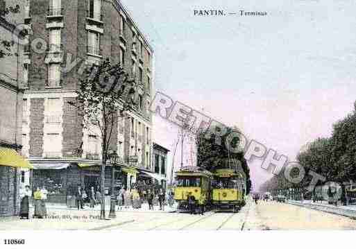 Ville de PANTIN, carte postale ancienne