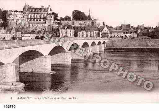 Ville de AMBOISE, carte postale ancienne