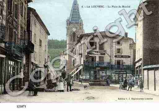 Ville de LALOUVESC, carte postale ancienne