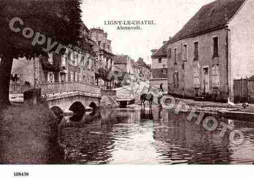 Ville de LIGNYLECHATEL, carte postale ancienne