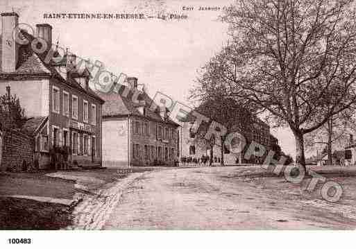 Ville de SAINTETIENNEENBRESSE, carte postale ancienne