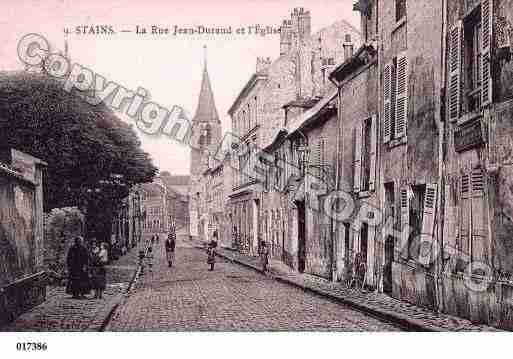 Ville de STAINS, carte postale ancienne