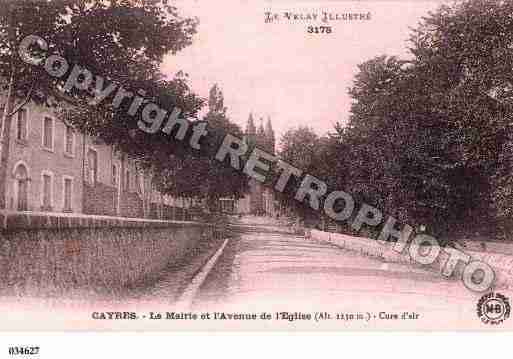 Ville de CAYRES, carte postale ancienne