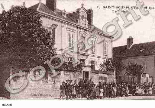 Ville de SAINTSOUPPLETS, carte postale ancienne