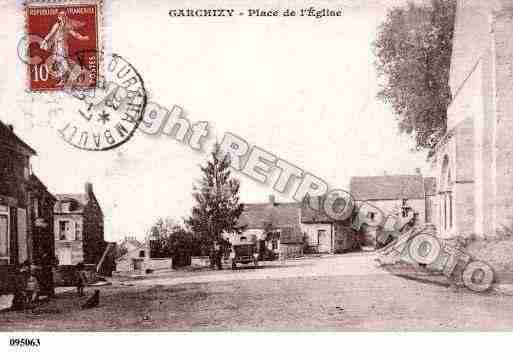 Ville de GARCHIZY, carte postale ancienne