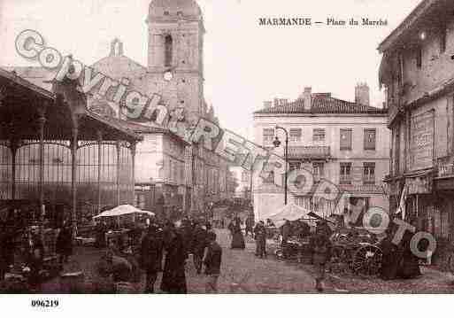 Ville de MARMANDE, carte postale ancienne