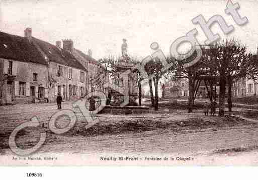 Ville de NEUILLYSAINTFRONT, carte postale ancienne