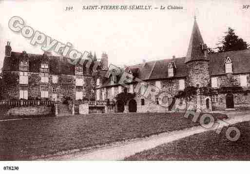 Ville de SAINTPIERREDESEMILLY, carte postale ancienne