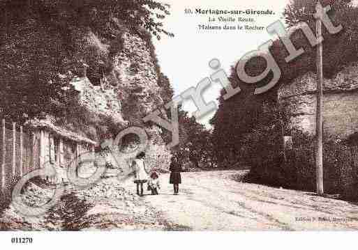 Ville de MORTAGNESURGIRONDE, carte postale ancienne