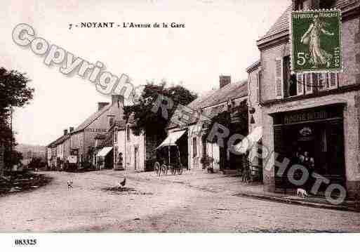 Ville de NOYANT, carte postale ancienne
