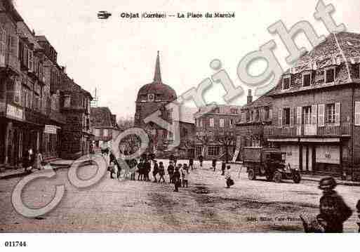 Ville de OBJAT, carte postale ancienne