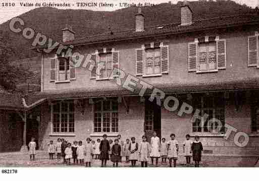 Ville de TENCIN, carte postale ancienne