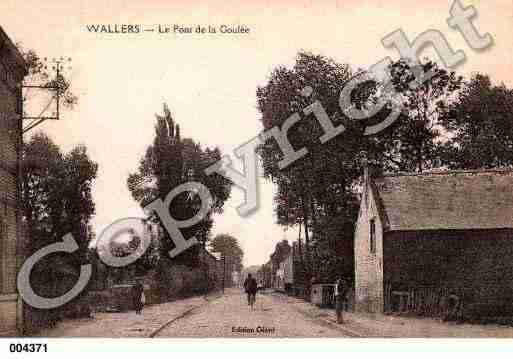 Ville de WALLERS, carte postale ancienne