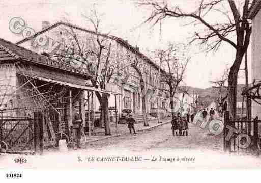 Ville de CANNETDESMAURES(LE), carte postale ancienne