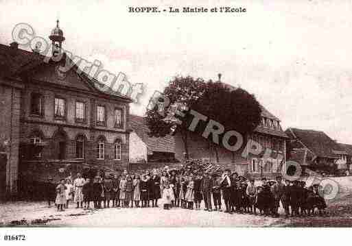 Ville de ROPPE, carte postale ancienne