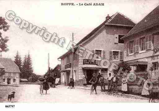 Ville de ROPPE, carte postale ancienne